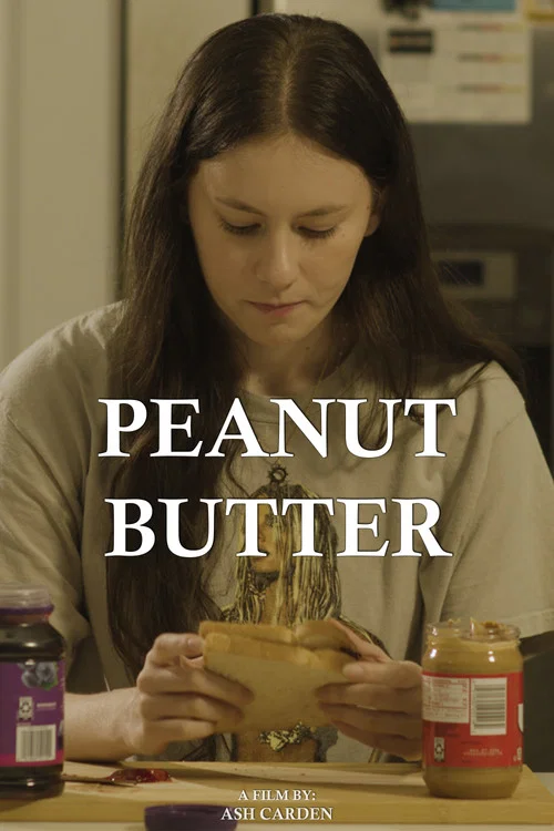 Movie poster for Peanut Butter (2025)