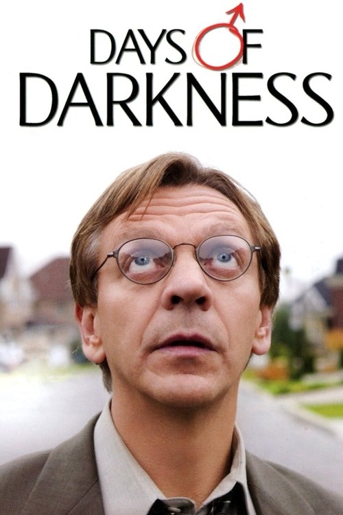 Movie poster for Days of Darkness (2007)