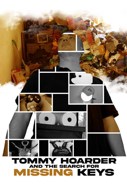 Movie poster for Tommy Hoarder and the Search for Missing Keys