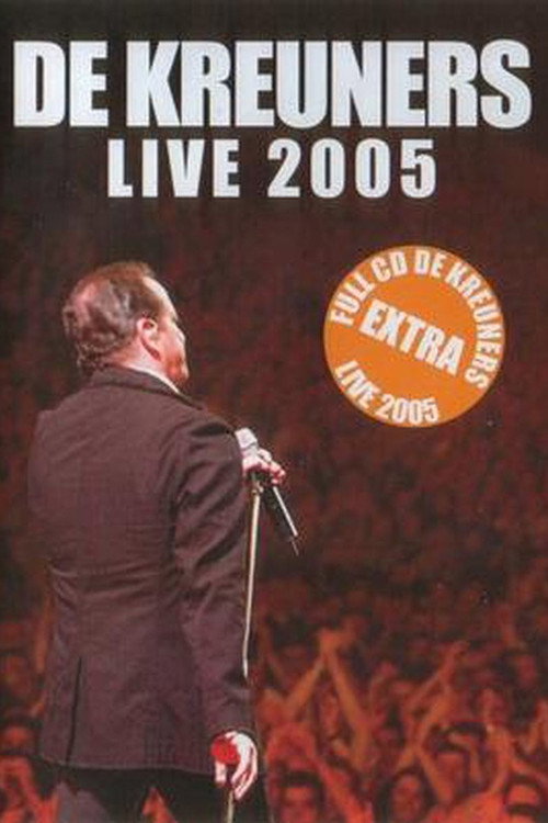 Movie poster for De Kreuners Live 2005 (2005)
