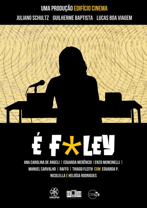 Movie poster for É F*ley (2025)