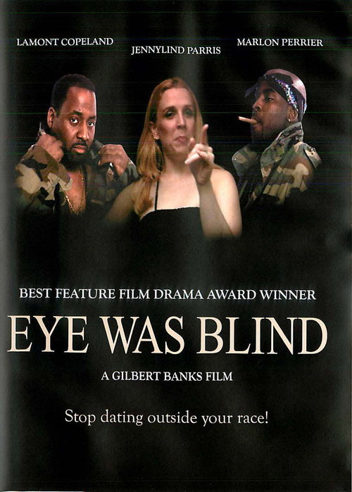 Movie poster for Eye Was Blind (2005)