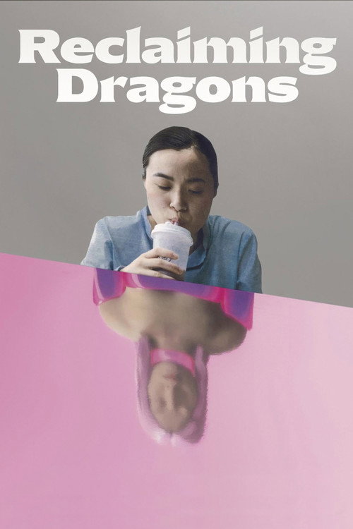 Movie poster for Reclaiming Dragons (2025)