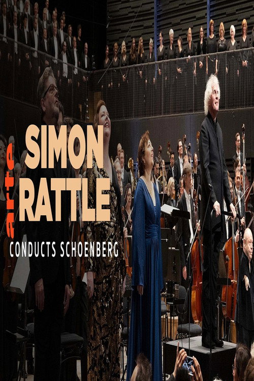 Movie poster for Simon Rattle conducts Schoenberg Bavarian Radio Symphony Orchestra (2024)