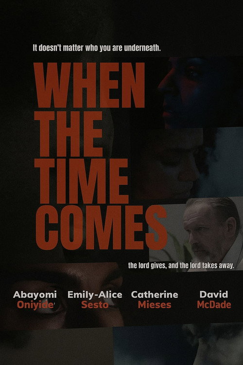 Movie poster for When The Time Comes (2025)
