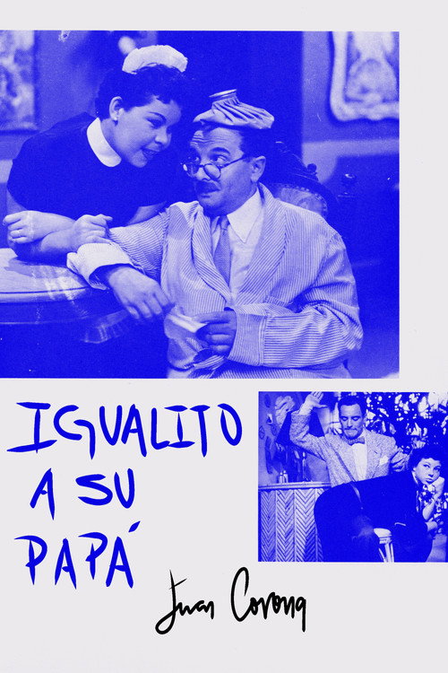 Movie poster for Igualito a su papá (1957)