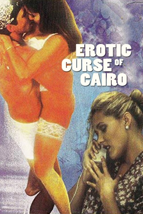 Movie poster for Erotic Curse of Cairo (1997)