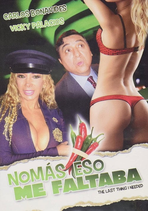 Movie poster for Nomás eso me faltaba (2008)