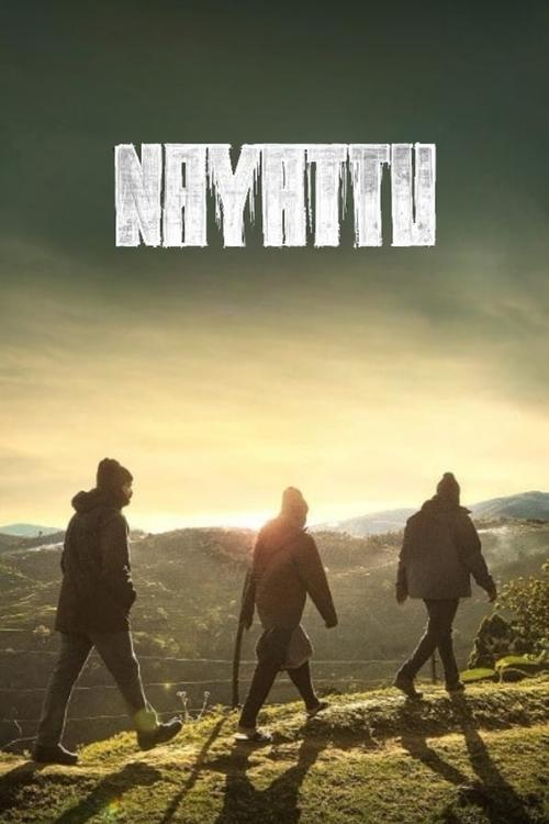 Movie poster for Nayattu (2021)