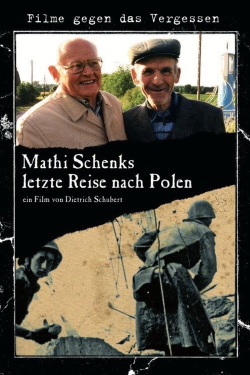 Movie poster for Mathi Schenk's Last Journey to Poland (2002)