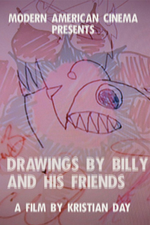Movie poster for Drawings by Billy and His Friends (2011)