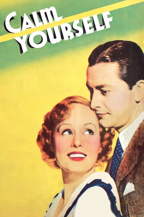 Movie poster for Calm Yourself (1935)
