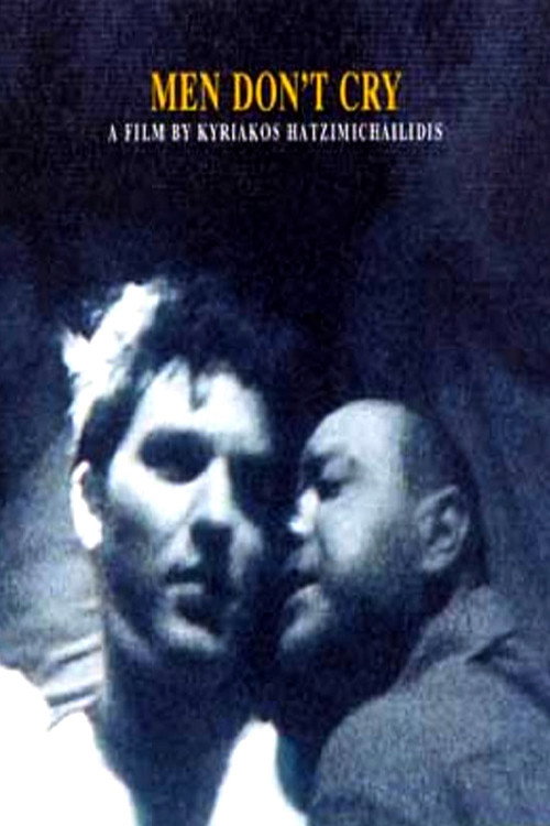 Movie poster for Men Don't Cry (2001)