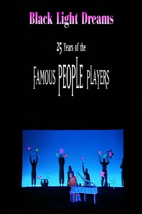 Movie poster for Black Light Dreams: The 25 Years of the Famous People Players (2000)