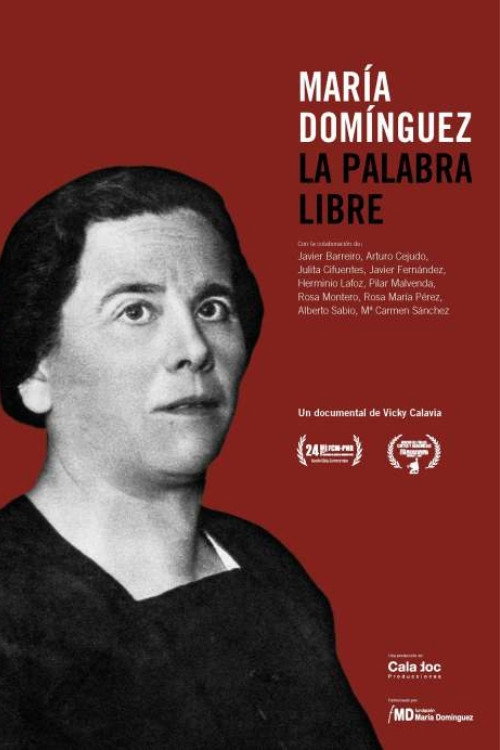 Movie poster for María Domínguez. La palabra libre (2015)