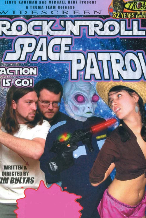 Movie poster for Rock 'n' Roll Space Patrol Action Is Go! (2005)
