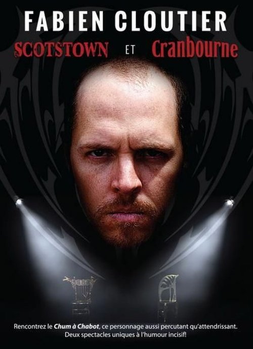Movie poster for Fabien Cloutier - Scotstown et Cranbourne (2015)