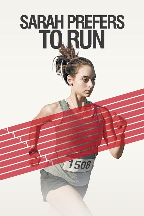 Movie poster for Sarah Prefers to Run (2013)
