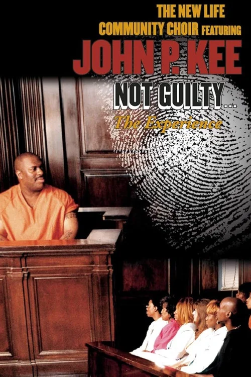 Movie poster for John P. Kee - Not Guilty... The Experience