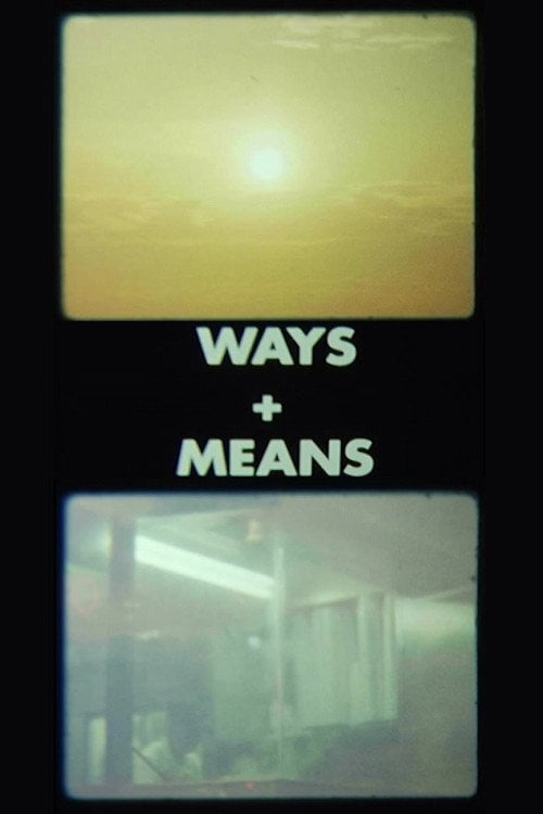 Movie poster for Ways + Means (2017)