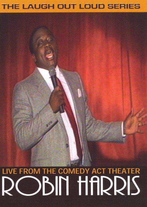 Movie poster for Robin Harris: Live from the Comedy Act Theater (2006)