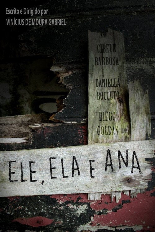 Movie poster for He, She and Ana (2017)