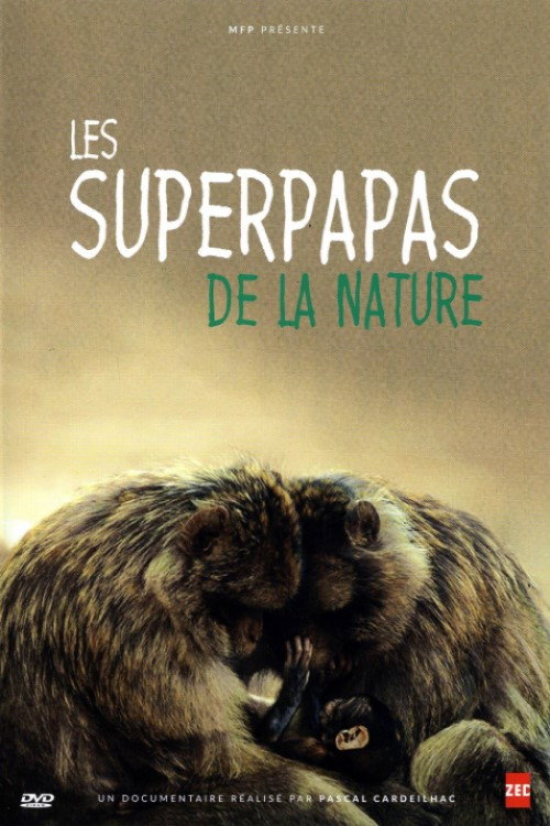 Movie poster for Les superpapas de la nature (2016)