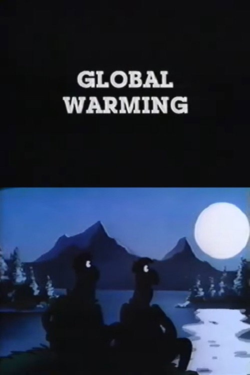 Movie poster for Global Warming (1988)