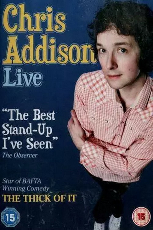 Movie poster for Chris Addison: Live (2011)