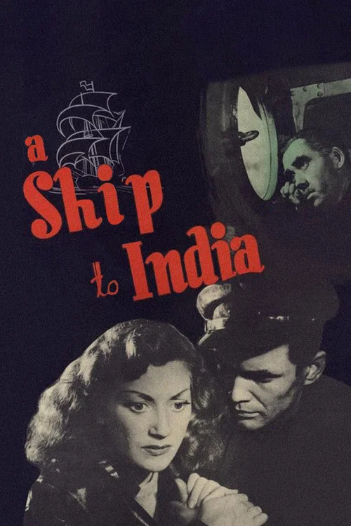 Movie poster for A Ship to India (1947)