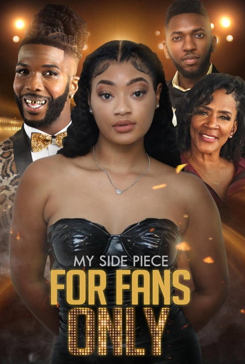 Movie poster for My Side Piece for Fans Only (2024)