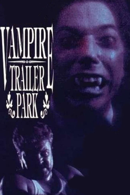 Movie poster for Vampire Trailer Park (1991)