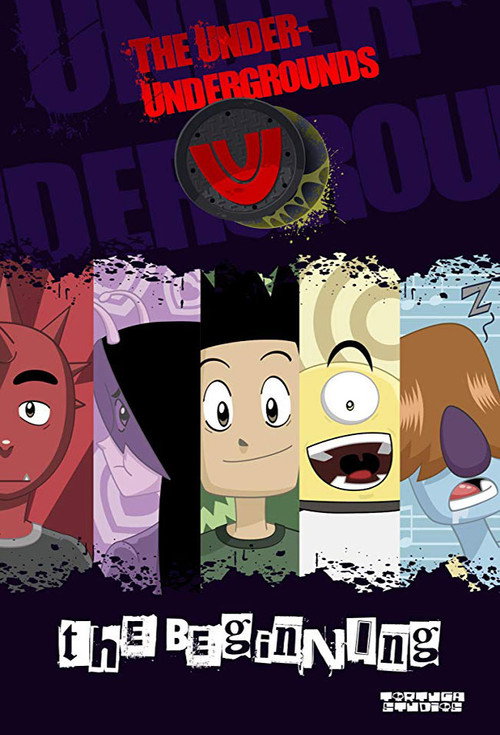 Movie poster for The Under-Undergrounds, the Beginning (2020)
