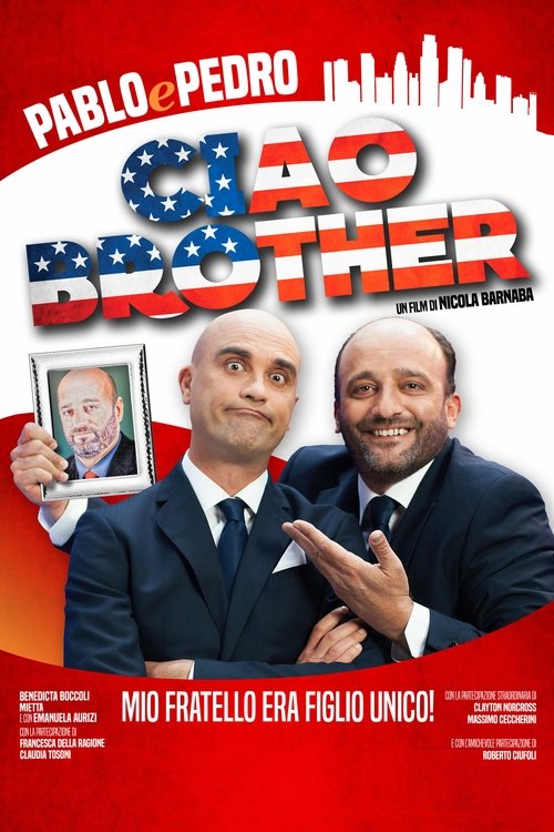 Movie poster for Ciao, Brother! (2016)