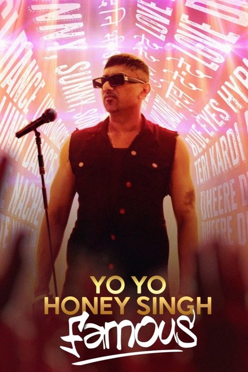 Movie poster for Yo Yo Honey Singh: Famous (2024)