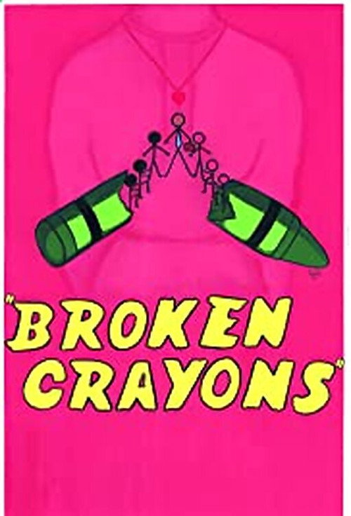 Movie poster for Broken Crayons (2010)