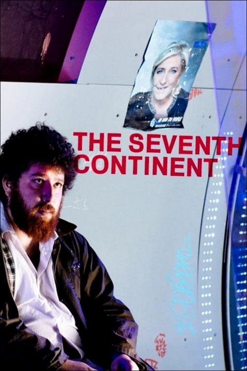 Movie poster for The Seventh Continent (2018)