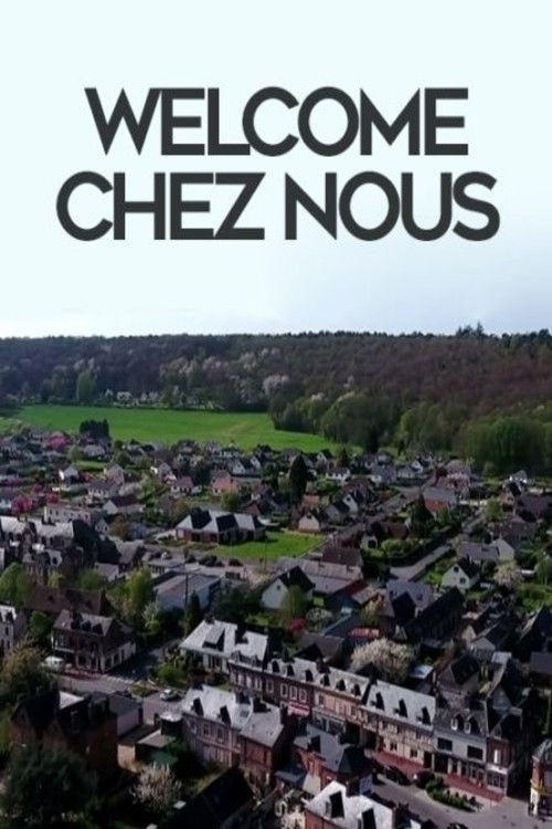 Welcome chez nous poster