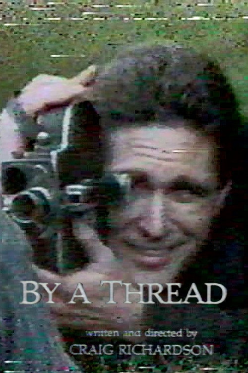 Movie poster for By a Thread (1992)