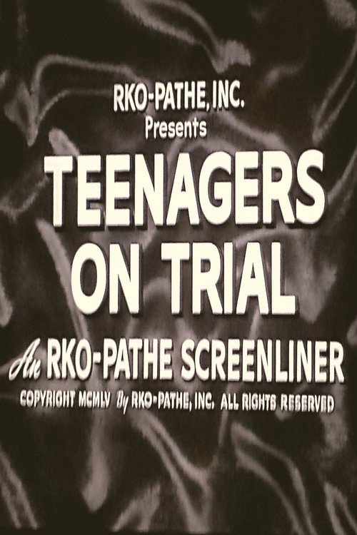 Movie poster for Teenagers on Trial (1955)