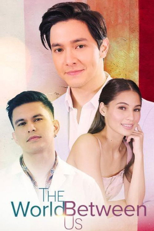 The World Between Us poster