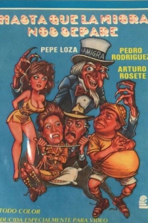 Movie poster for Hasta que la migra nos separe (1988)