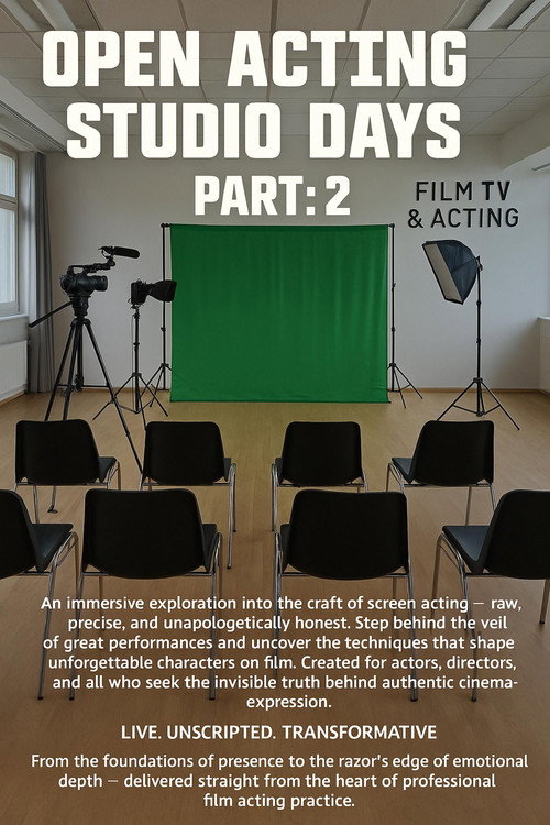 Movie poster for Open Acting Studio Days Part: 2 (2026)