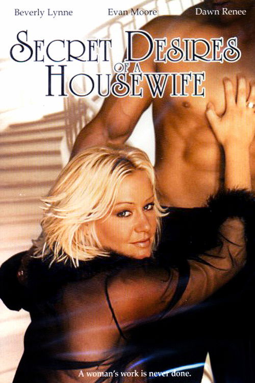 Movie poster for Secret Desires Of A Housewife (2004)