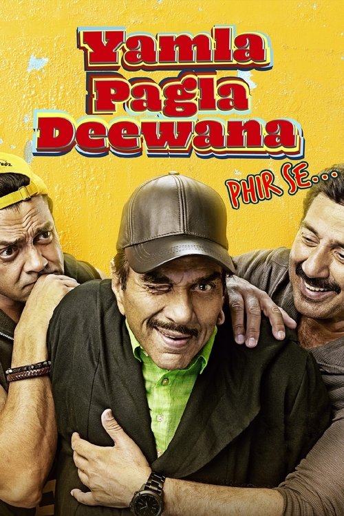 Movie poster for Yamla Pagla Deewana: Phir Se (2018)