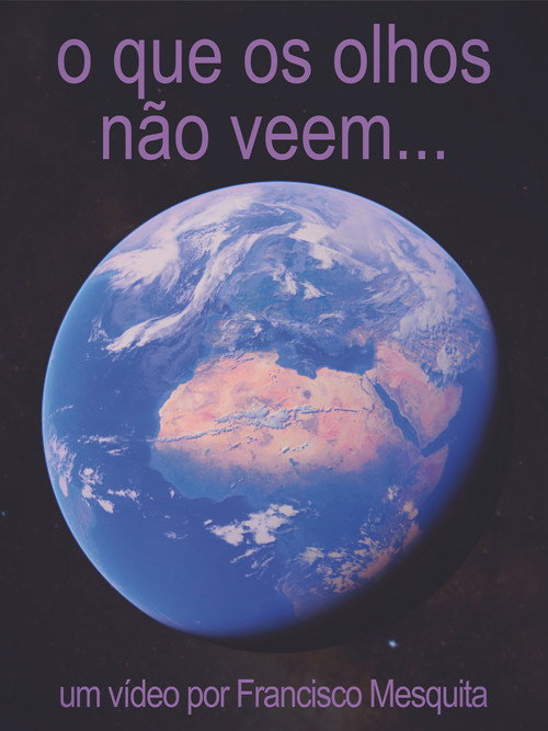 Movie poster for o que os olhos não veem... (2026)