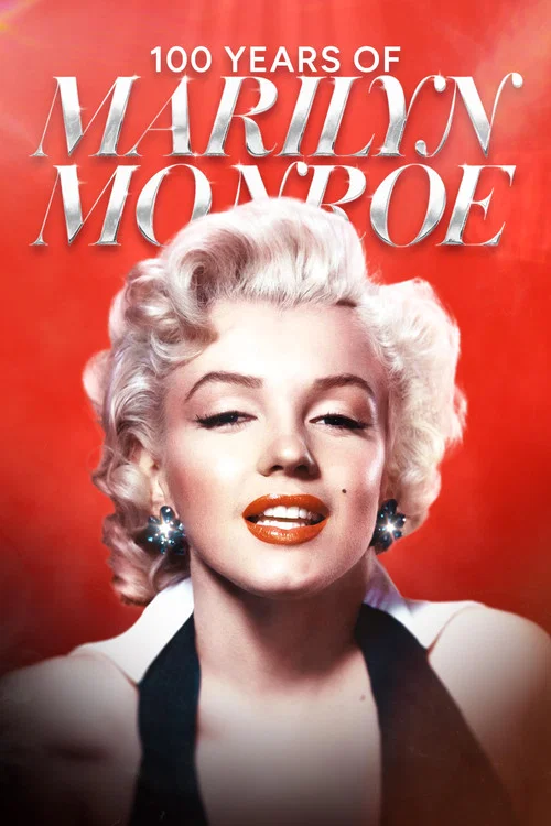 Movie poster for 100 Years of Marilyn Monroe (2026)