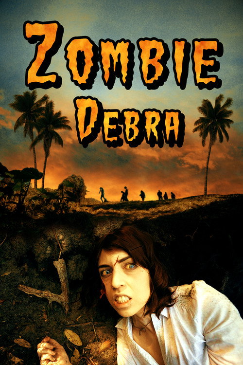 Movie poster for Zombie Debra (2022)