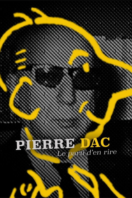 Movie poster for Pierre Dac, le parti d'en rire (2021)
