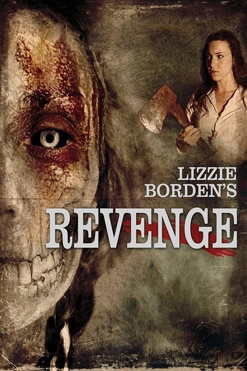 Movie poster for Lizzie Borden's Revenge (2013)
